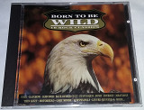 VARIOUS Born To Be Wild (18 Rock Classics) CD UK