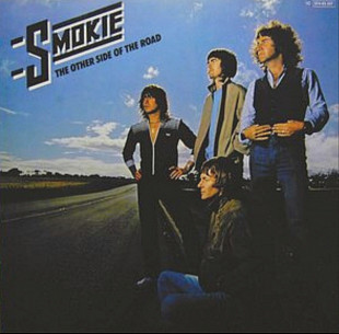 Smokie EX Chris Norman - The Other Side Of The Road - 1979. (LP). 12. Vinyl. Пластинка. Germany.