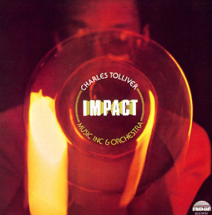 Charles Tolliver / Music Inc & Orchestra ‎– Impact ( Germany )