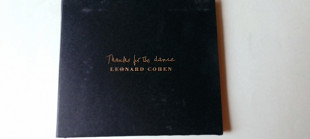 Leonard Cohen Thanks for the dance Canada