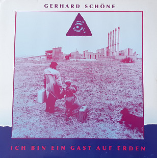 Gerhard Schöne – Ich Bin Ein Gast Auf Erden (1991)