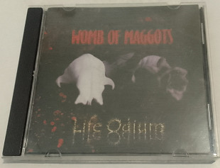 Womb Of Maggots - Life Odium