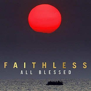 Faithless – All Blessed (LP, Album, Stereo, Vinyl)