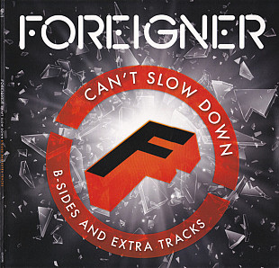 Foreigner – Can't Slow Down - B-Sides And Extra Tracks – 2LP Orange Transparent