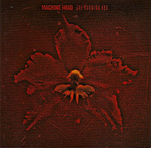 Machine Head – The Burning Red