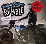 Brian Setzer – Gotta Have The Rumble