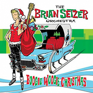 The Brian Setzer Orchestra – Boogie Woogie Christmas