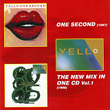 Yello – One Second / The New Mix In One CD Vol.1