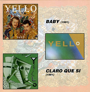 Yello – Baby / Claro Que Si