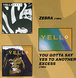 Yello – Zebra / You Gotta Say Yes To Another Excess