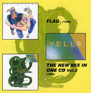 Yello – Flag / The New Mix In One CD Vol.2