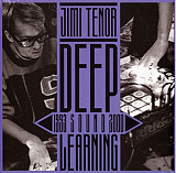 Jimi Tenor – Deep Sound Learning: 1993-2000