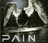 Pain – Nothing Remains The Same