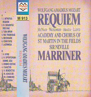 Wolfgang Amadeus Mozart - Sir Neville Marriner – Requiem