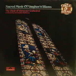 Vaughan Williams / The Choir Of Worcester Cathedral – Sacred Music Of Vaughan Williams ( UK ) LP