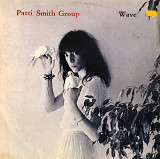 Patti Smith Group - "Wave"