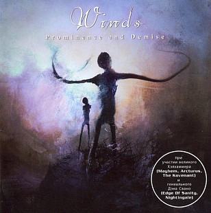 Winds – Prominence And Demise ( Irond – IROND CD 07-1385 )