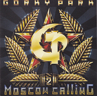 Gorky Park – Парк Горького – Moscow Calling