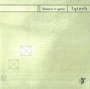 Banco De Gaia – Igizeh