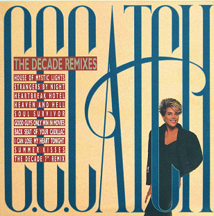 C.C. Catch - The Decade Remixes