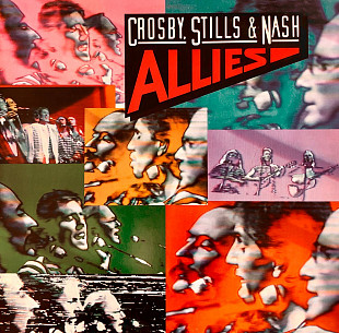 Crosby, Stills, Nash - "Allies"