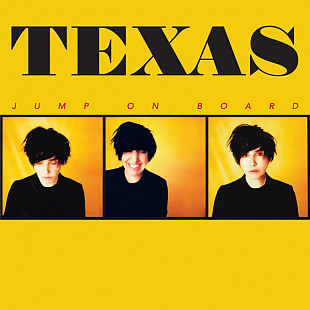 Texas – Jump On Board