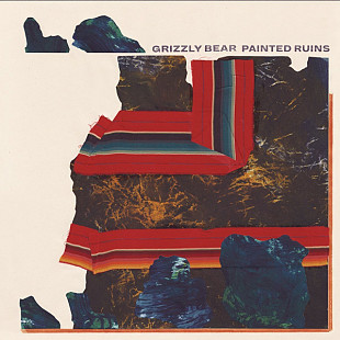 Grizzly Bear – Painted Ruins