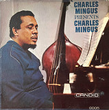 Charles Mingus – Presents Charles Mingus