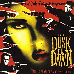 From Dusk Till Dawn (Music From The Motion Picture) (LP, Album, Compilation, Reissue, Vinyl)