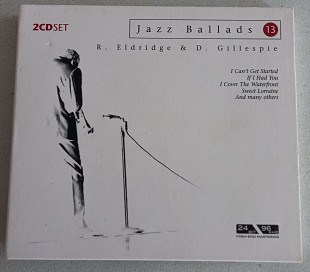 2CD Roy Eldridge & Dizzy Gillespie "Jazz Ballads", Germany, 2004 год