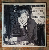 Matt Elliott – Drinking Songs