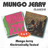 Mungo Jerry – Mungo Jerry / Electronically Tested