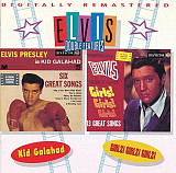 Elvis Presley – Kid Galahad + Girls! Girls! Girls!