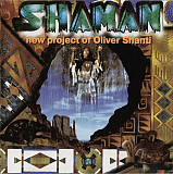 Oliver Shanti & Friends 1997 - Shaman