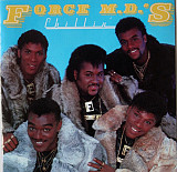 Force M.D.'s* – Chillin' ( USA ) Hip Hop, Funk / Soul