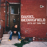 Daniel Bedingfield – Gotta Get Thru This ( USA ) Downtempo, UK Garage, Pop Rock