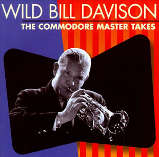 Wild Bill Davison – The Commodore Master Takes ( USA ) JAZZ