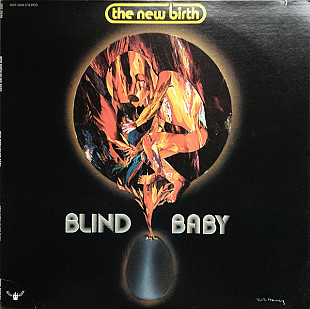 The New Birth* ‎– Blind Baby (made in USA)