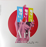 The Art Of Noise – Noise In The City (Live In Tokyo, 1986)