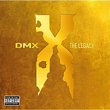 DMX – The Legacy