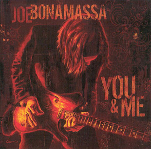 Joe Bonamassa – You & Me