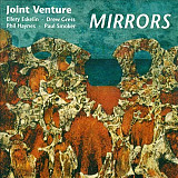 Joint Venture – Mirrors ( Enja Records – 7049 2 Germany )