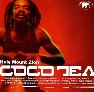 Cocoa Tea – Holy Mount Zion @