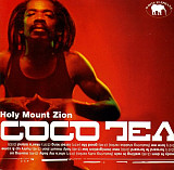 Cocoa Tea – Holy Mount Zion @