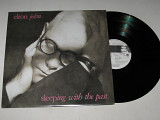 Пластинка Elton John / Элтон Джон – Sleeping With The Past / Pop Rock, Classic Rock (PGP RTB, 1989)