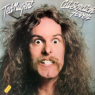 Ted Nugent - "Get Scratch Fever"