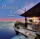 PARADISE CAFE '' Andreas '' 2012