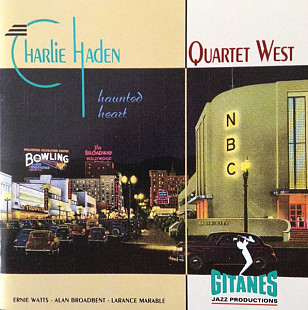 Charlie Haden Quartet West Haunted Heart