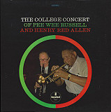 Pee Wee Russell And Henry Red Allen* - The College Concert Of Pee Wee Russell And Henry Red