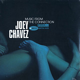 Joey Chavez – Music From The Connection